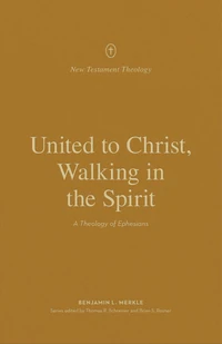 Cover of United to Christ, Walking in the Spirit
