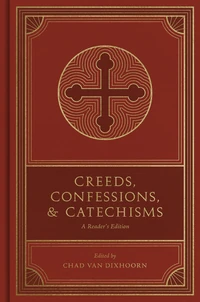 Cover of Creeds, Confessions, and Catechisms