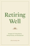 Cover of Retiring Well
