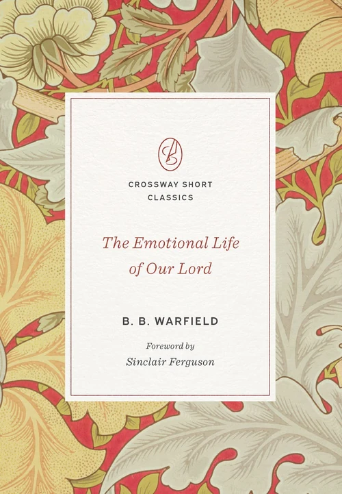 Cover of The Emotional Life of Our Lord