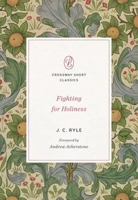 Cover of Fighting for Holiness