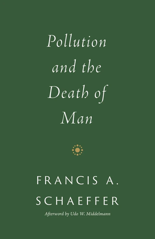 Cover of Pollution and the Death of Man