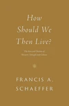 Cover of How Should We Then Live?