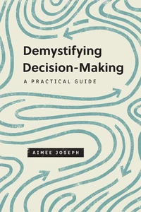 Cover of Demystifying Decision-Making