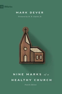 Cover of Nine Marks of a Healthy Church