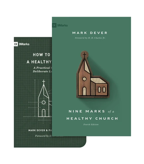 Cover of Nine Marks of a Healthy Church (4th Edition) and How to Build a Healthy Church