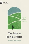 Cover of The Path to Being a Pastor