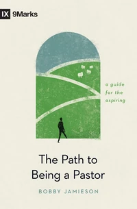 Cover of The Path to Being a Pastor