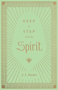 Cover of Keep in Step with the Spirit