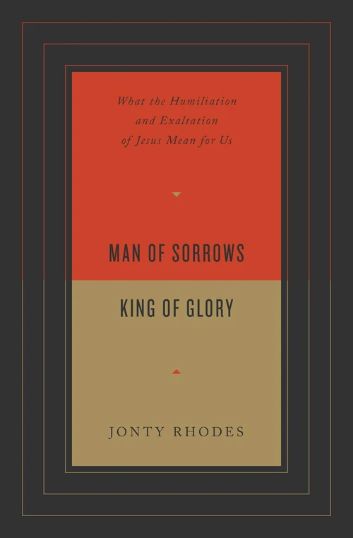 Cover of Man of Sorrows, King of Glory