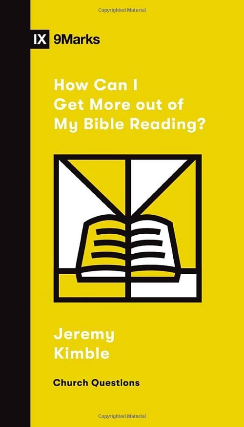 Cover of How Can I Get More out of My Bible Reading?