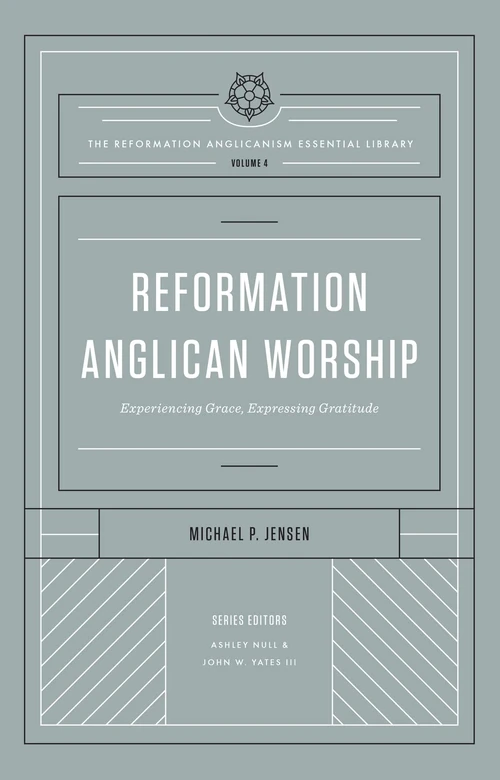 Cover of Reformation Anglican Worship