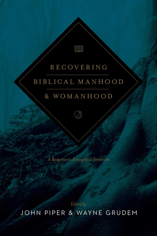 Cover of Recovering Biblical Manhood and Womanhood