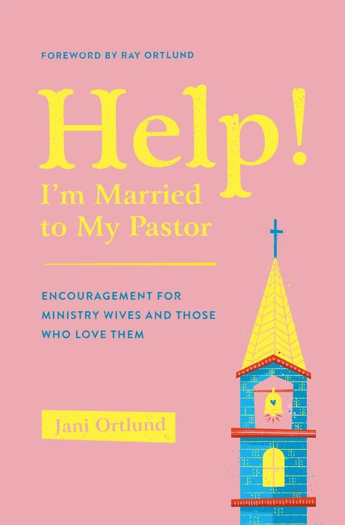 Cover of Help! I'm Married to My Pastor