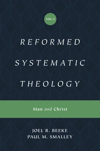 Cover of Reformed Systematic Theology, Volume 2