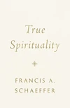 Cover of True Spirituality