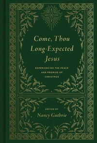 Cover of Come, Thou Long-Expected Jesus