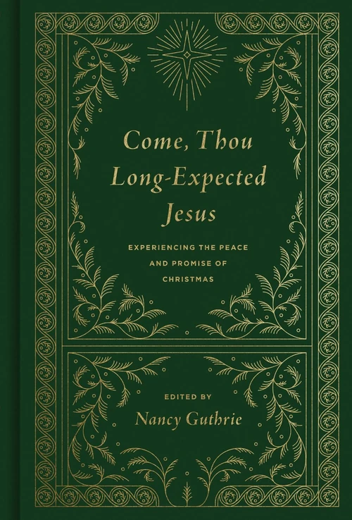 Cover of Come, Thou Long-Expected Jesus