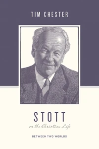 Cover of Stott on the Christian Life