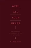 Cover of With All Your Heart