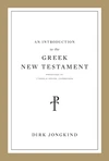 Cover of An Introduction to the Greek New Testament, Produced at Tyndale House, Cambridge