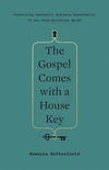 Cover of The Gospel Comes with a House Key