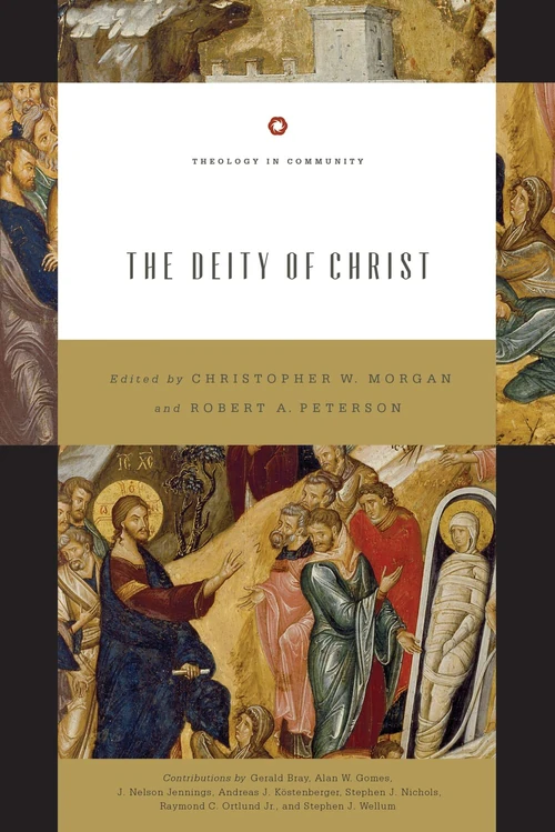 Cover of The Deity of Christ