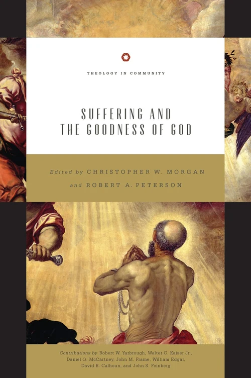 Cover of Suffering and the Goodness of God
