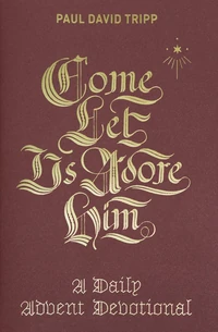 Cover of Come, Let Us Adore Him