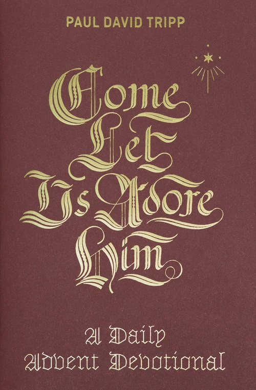 Cover of Come, Let Us Adore Him