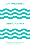 Cover of Gospel Fluency