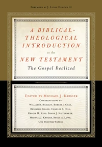 Cover of A Biblical-Theological Introduction to the New Testament