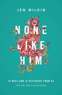 Cover of None Like Him