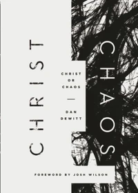 Cover of Christ or Chaos