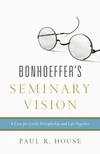 Cover of Bonhoeffer's Seminary Vision