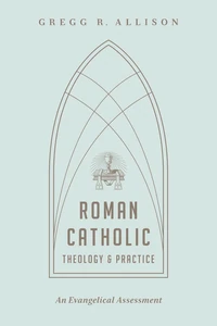 Cover of Roman Catholic Theology and Practice