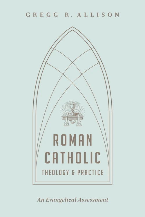 Cover of Roman Catholic Theology and Practice