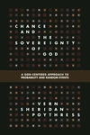 Cover of Chance and the Sovereignty of God