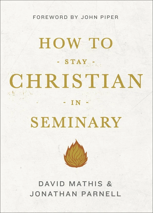 Cover of How to Stay Christian in Seminary