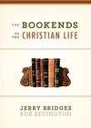 Cover of The Bookends of the Christian Life