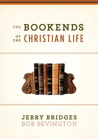 Cover of The Bookends of the Christian Life