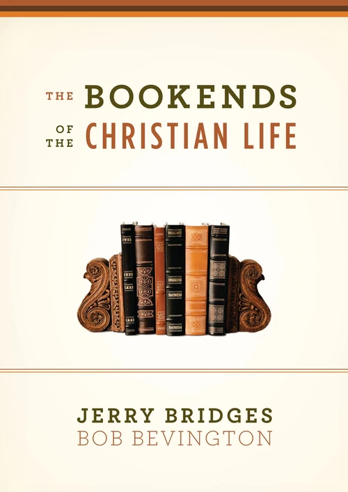 Cover of The Bookends of the Christian Life