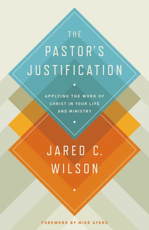 Cover of The Pastor's Justification