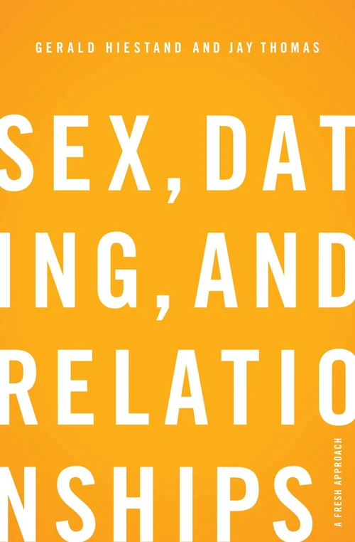 Cover of Sex, Dating, and Relationships