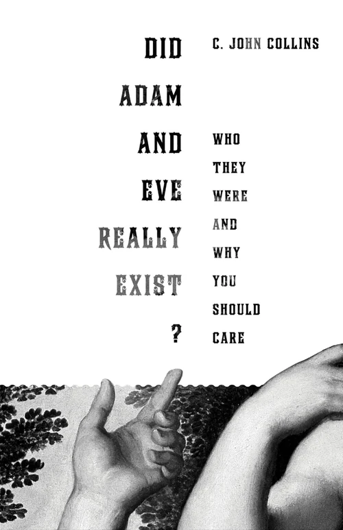 Cover of Did Adam and Eve Really Exist?