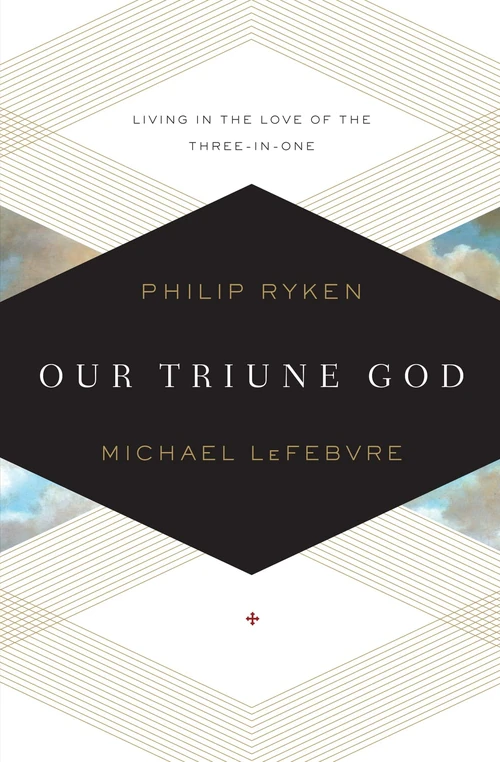 Cover of Our Triune God
