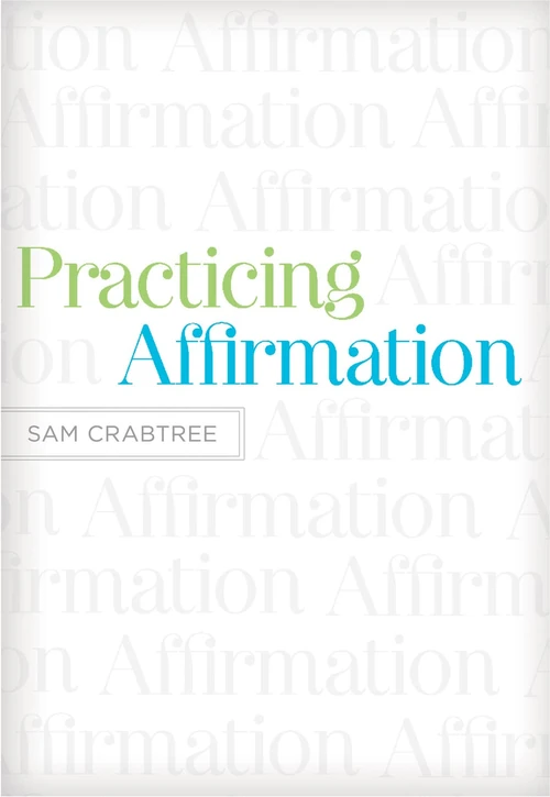 Cover of Practicing Affirmation