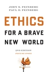 Cover of Ethics for a Brave New World, Second Edition