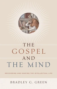 Cover of The Gospel and the Mind