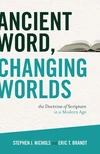 Cover of Ancient Word, Changing Worlds